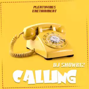 Dj Showbiz - Calling